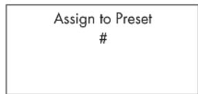 Assign to Preset #
