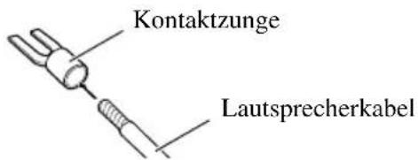 Kontaktzunge Lautsprecherkabel