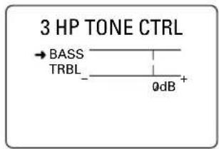 3 HP TONE CTRL → BASS TRBL - 0dB +
