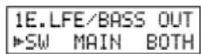 YAMAHA DSPAX1 - ■ 1E. LFE/BASS OUT (Bass Out Mode) - 4