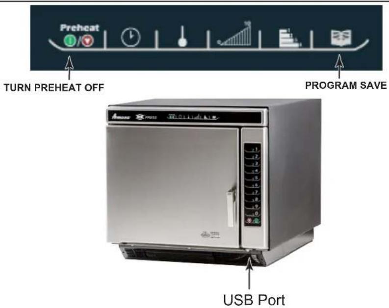 Preheat TURN PREHEAT OFF PROGRAM SAVE Amass PRESS USB Port