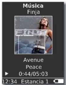 Música Finja Avenue Peace 0:44/05:03 12:34 Estancia 1
