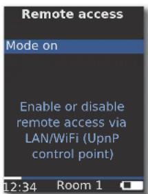 Remote access Mode on Enable or disable remote access via LAN/WiFi (UpnP control point) 12:34 Room 1