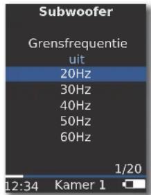 Subwoofer Grensfrequentie uit 20Hz 30Hz 40Hz 50Hz 60Hz 1/20 12:34 Kamer 1