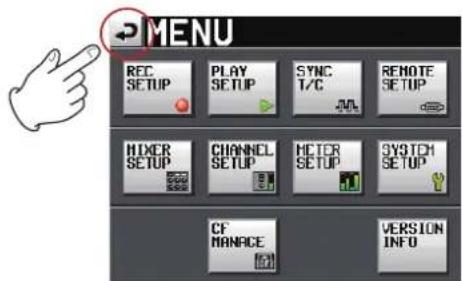 MENU REC SETUP PLAY SETUP SYNC T/C REMOTE SETUP HIXER SETUP CHANNEL SETUP MOTOR SETUP SYSTEM SETUP CF MANAGE VERSION INFO