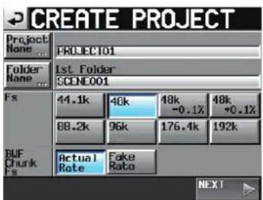 CREATE PROJECT Project None ... PROJECT01 Folder Name ... 1st. Folder SCENE001 Fs 44.1k 46k 48k 48k 88.2k 96k 176.4k 192k BUF Chunk Fs Actual Rate Fake Rate NEXT