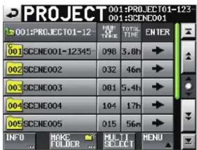PROJECT 001:PROJECT01-123 001:SCENE001 001:PROJECT01-12 TIME TIME TOTAL TIME ENTER 001 SCENE001-12345 098 3.8h 002 SCENE002 032 46n 003 SCENE003 081 5.4h 004 SCENE004 104 17h 005 SCENE005 015 56n INFO MAKE MULTI MENU FOLDER SELECT