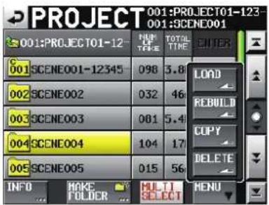 PROJECT 001:PROJECT01-123 001:PROJECT01-12 001:PROJECT01-12 001 SCENE001-12345 002 SCENE002 003 SCENE003 004 SCENE004 005 SCENE005 INFO HAIKE FOLDER MULTI SELECT HUAU LOAD REBUILD COPY DELETE MENU