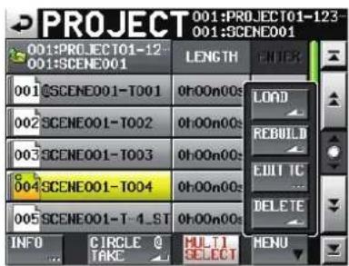 PROJECT 001:PROJECT01-123 001:SCENE001 001@SCENE001-T001 002 SCENE001-T002 003 SCENE001-T003 004 SCENE001-T004 005 SCENE001-T-4_ST INFO CIRCLE Q MULTI SELECT LENGTH LOAD REBUILD EDITIC DELETE MENU