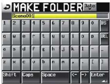 MAKE FOLDER Date Scono001 1 2 3 4 5 6 7 8 9 0 BS q w e r t y u i o p IEL a s d f g h j k l - _ z x c v b n m , . [ ] Shift Caps Space <- -> Enter