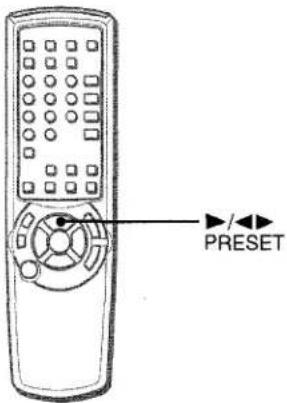 AIWA NSXMT725 - ▶/◀▶ PRESET en el control remoto - 1