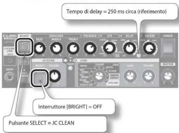 Tempo di delay = 250 ms circa (riferimento) JCI/LEVER BECKING BRIGHT BASS MODEL TROCOL PRESSENCE IFX DELAY POWER JCI/CLEAR LEAD SHORT CLASSIC STOCK GAL FREIGHT MASTER INTERRUTTO [BRIGHT] = OFF Pulsante SELECT = JC CLEAN