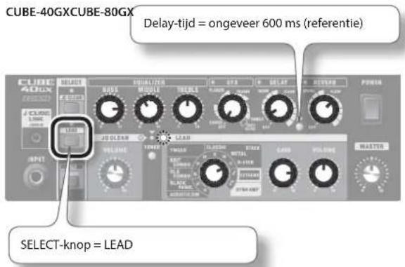CUBE-40GXCUBE-80GX Delay-tijd = ongeveer 600 ms (referentie) SELECT-knop = LEAD
