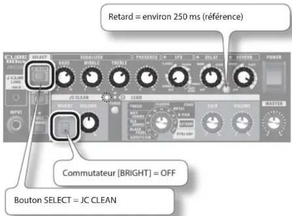 Retard = environ 250 ms (référence) JC CLEAN COMmutateur [BRIGHT] = OFF Bouton SELECT = JC CLEAN