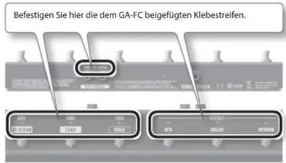 Befestigen Sie hier die dem GA-FC beigefügten Klebestreifen. CH1 CNG GNS EFX DELAY REVERB GREEN GREEN GREEN GREEN GREEN GREEN GREEN GREEN GREEN GREEN GREEN GREEN GREEN GREEN GREEN GREEN GREEN GREEN GREEN GREEN GREEN GREEN GREEN GREEN GREEN GREEN GREEN GREEN GREEN GREEN GREEN GREEN GREEN GREEN GREEN GREEN GREEN GREEN GREEN GREEN GREEN GREEN GREEN GREEN GREEN GREEN GREEN GREEN GREEN GREEN Green