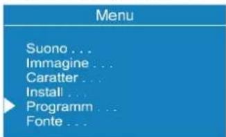 Menu Suono ... Immagine ... Caratter ... Install ... Programm ... Fonte ...