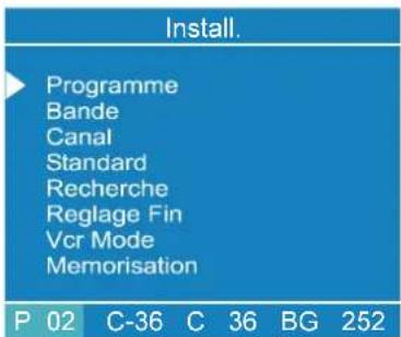 Install. Programme Bande Canal Standard Recherche Reglage Fin Vcr Mode Memorisation P 02 C-36 C 36 BG 252