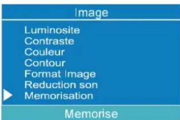 Image Luminosite Contraste Couleur Contour Format Image Reduction son Memorisation Memorise