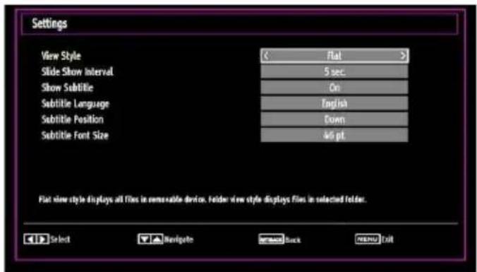 Settings View Style < flat > Slide Show Interval 5 sec. Show Subtitle On Subtitle Language English Subtitle Position Down Subtitle Font Size 46 pt. Flat view style displays all files in removable devices. Folder view style displays files in selected folder. CIP Select Navigate Back MENU Exit