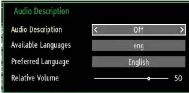 Audio Description Audio Description < Off > Available Languages eng Preferred Language English Relative Volume 50