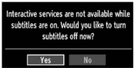 Interactive services are not available while subtitles are on. Would you like to turn subtitles off now? Yes No