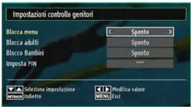 Impostazioni controllo genitori Blocca menu Blocca adulti Blocco Bambiri Imposta PIN Spento Spento Spento Selezione impostazione Retrack Indietro Modifica valore MENU Esci