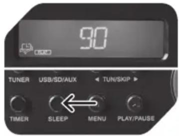 90 TUNER USB/SD/AUX TUN/SKIP TIMER SLEEP MENU PLAY/PAUSE