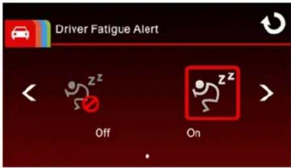 Driver Fatigue Alert << Off On >