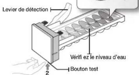 SAMSUNG RS7778FHCSR - Vérifi cation du niveau d'eau dans le bac à glaçons - 2