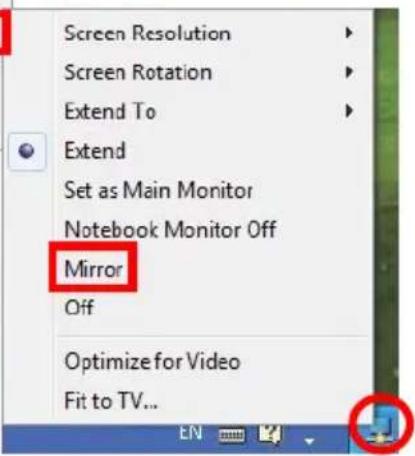 Screen Resolution Screen Rotation Extend To Extend Set as Main Monitor Notebook Monitor Off Mirror Off Optimize for Video Fit to TV...