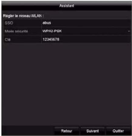 Assistant Règler le réseau WLAN : SSID abus Mode sécurité WPA2-PEK CI# 12345678 Retour Sulvant Quitter