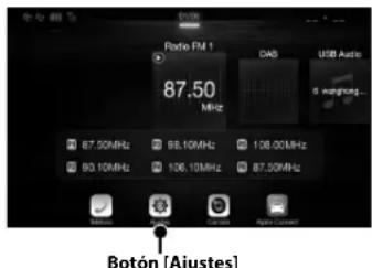 ALPINE X802DU - Toque el botón [Ajustes] en la pantalla de menús. - 1