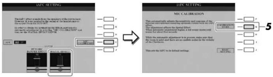 YAMAHA Clavinova CVP501PE - Si vous avez réglé la profondeur de SPATIAL EFFECT sur une valeur autre que 0, appuyez sur la touche [I] (MIC CALIBRATION) (Calibrage micro) pour appeler l'écran de calibrage. - 1