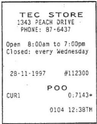 TEC STORE 1343 PEACH DRIVE PHONE: 87-6437 Open 8:00am to 7:00pm Closed: every Wednesday 28-11-1997 #112300 POO CUR1 0:7143* 0104 12:38TM