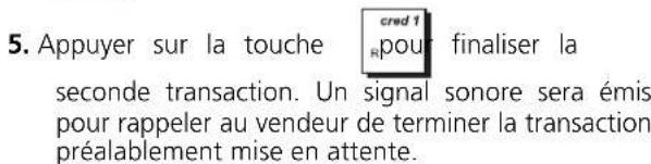 OLIVETTI ECR 8100 - MISE EN ATTENTE ET RAPPEL D'UNE TRANSACTION DE VENTE - 7