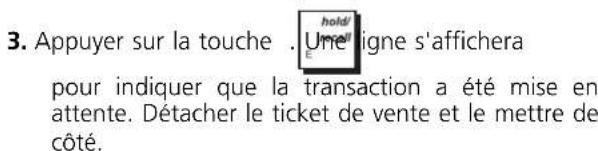 OLIVETTI ECR 8100 - MISE EN ATTENTE ET RAPPEL D'UNE TRANSACTION DE VENTE - 3