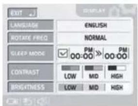 EXIT LANGUAGE ROTATE FREQ SLEEP MODE CONTRAST BRIGHTNESS ENGLISH NORMAL PM 00:00 PM 00:00 LOW MID HIGH LOW MID HIGH