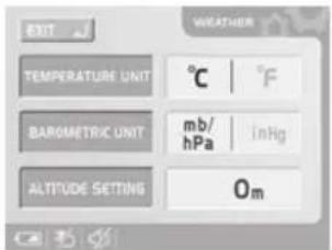 EXIT WEATHER TEMPERATURE UNIT °C F BARGIMETRIC UNIT mb/ hPa inHg ALTITUDE SETTING Om