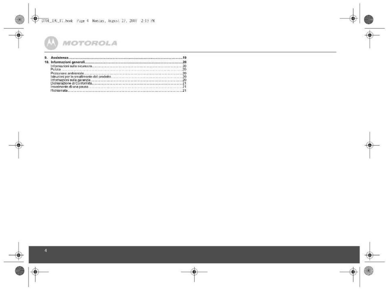 MOTOROLA D701 - Avete tutto? - 8
