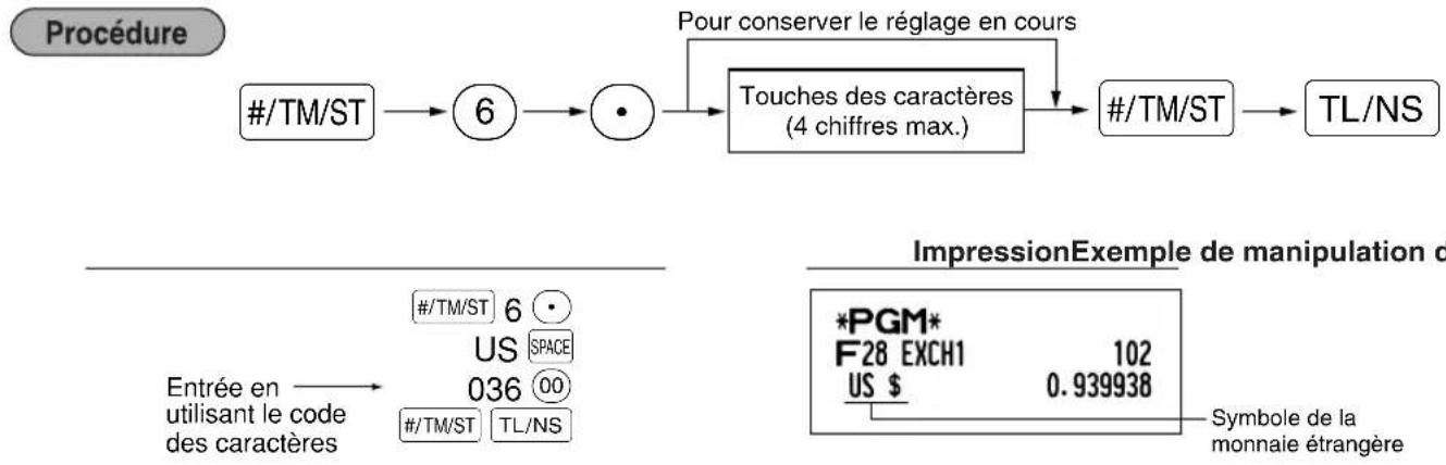 SHARP XEA113 - ■ Symbole d'une monnaie étrangère (4 chiffres) - 1