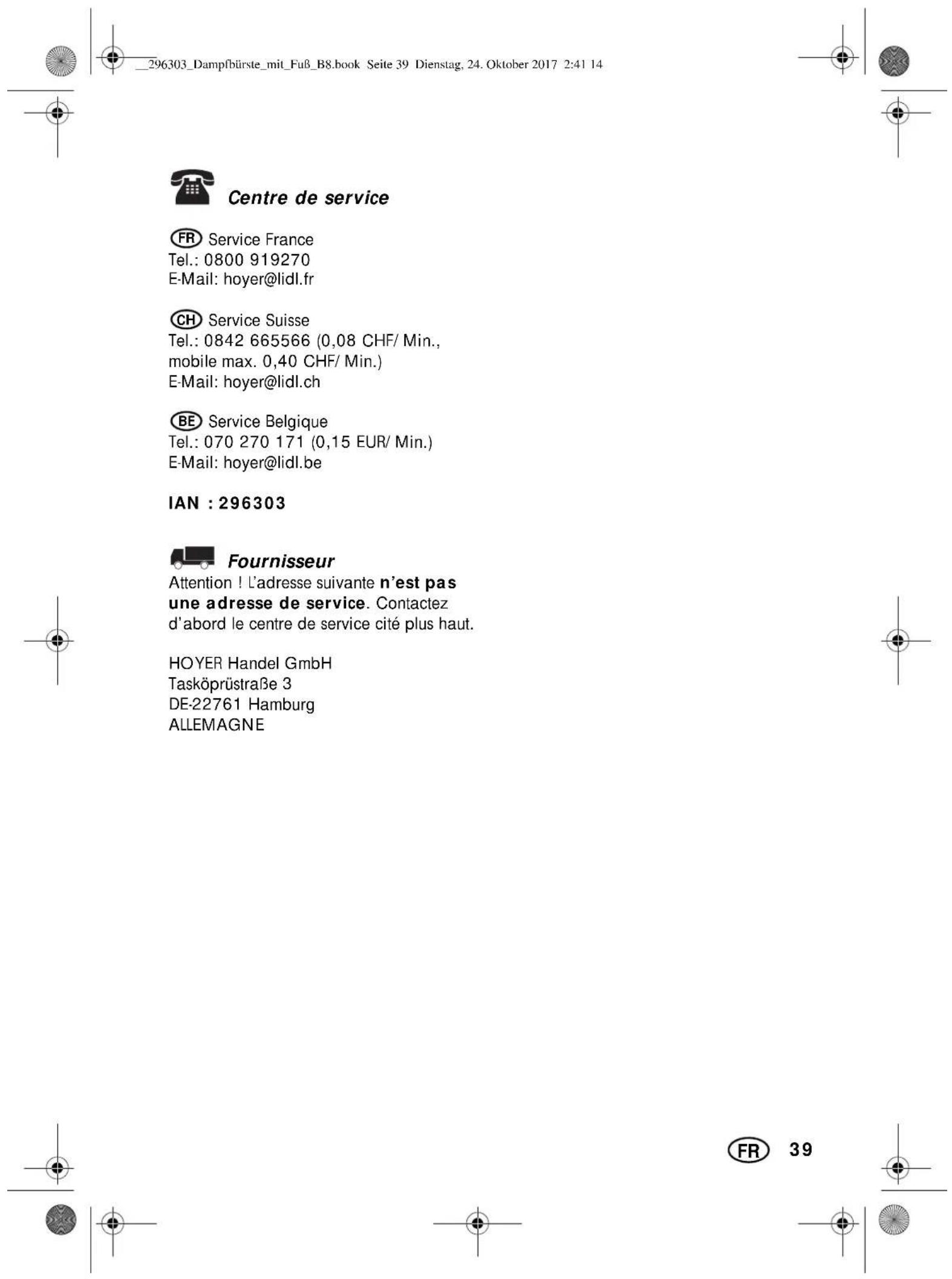 SILVERCREST SDRB 1000 B1 - Déroulement en cas de garantie Pour assurer un traitement rapide de votre demande, respectez les éléments suivants : - 2