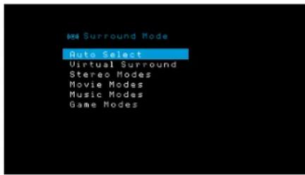Auto Surround Mode Auto Select Virtual Surround Stereo Modes Movie Modes Music Modes Game Modes