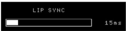 LIP SYNC 15ms