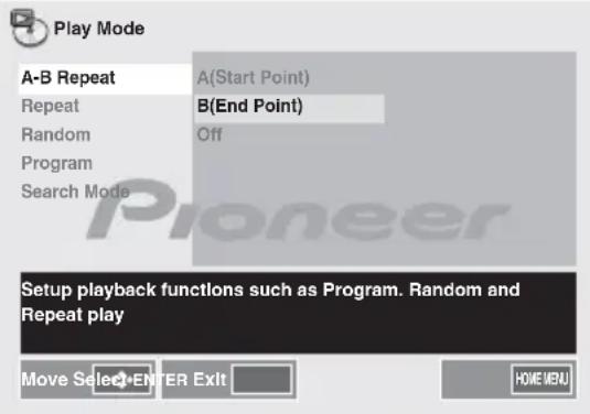 PIONEER XHM32VK - Gebruik ↑/↓ om Play Mode te selecteren en druk daarna op ENTER. - 2