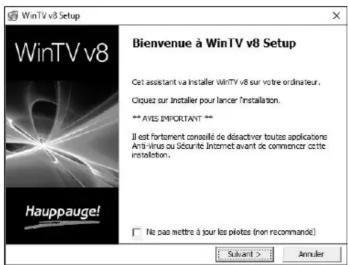 HAUPPAUGE WinTVdualHD - Installez les pilotes et le logiciel - 1