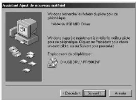 YAMAHA PF500 - Installation du pilote sur un système Windows 98/Me - 5