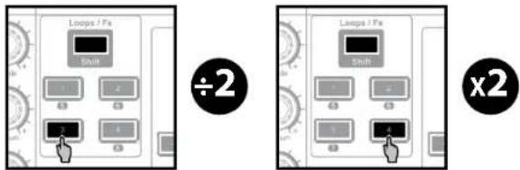 Loops / Fix Shift ÷2 Loops / Fix Shift x2