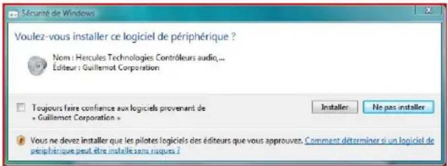 Sécurité de Windows Voulez-vous installer ce logiciel de périphérique ? Nom : Hercules Technologies Contrôleurs audio,... Éditeur : Guillemot Corporation Toujours faire confiance aux logiciels provenant de × Guillemot Corporation > Insaller Ne pas installer Vous ne devez installer que les pilotes logiciels des éditeurs que vous approuvez. Comment déterminer si un logiciel de périphérique peut être installé sans risques?
