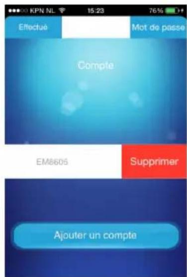 Effectué Mot de passe Compte EM8605 Supprimer Ajouter un compte