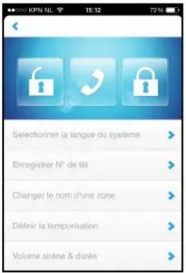 Selectionner la langue du système Enregistrer N° de tél Changer le nom d'une zone Définir la temporisation Volume sirène & durée